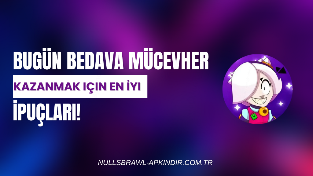 Bugün Bedava Mücevher Kazanmak için En İyi İpuçları!